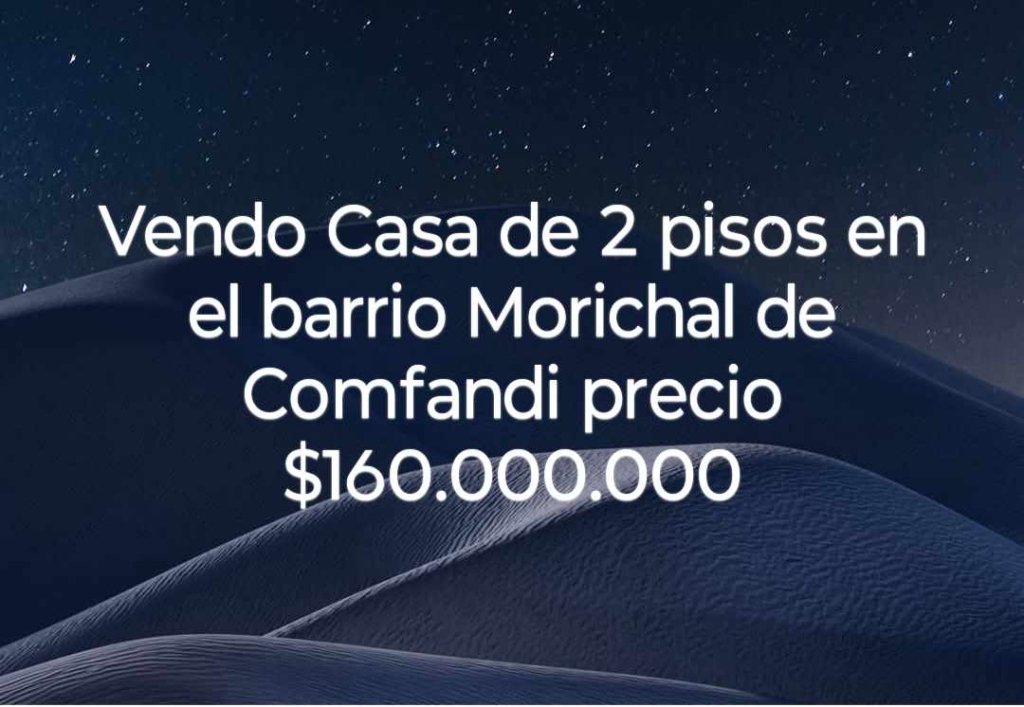 Casa en el barrio el Morichal de Comfandi Cali