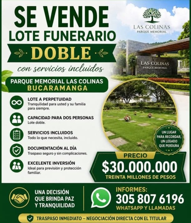 SE VENDE LOTE FUNERARIO DOBLE con servicios incluidos PARQUE MEMORIAL LAS COLINAS